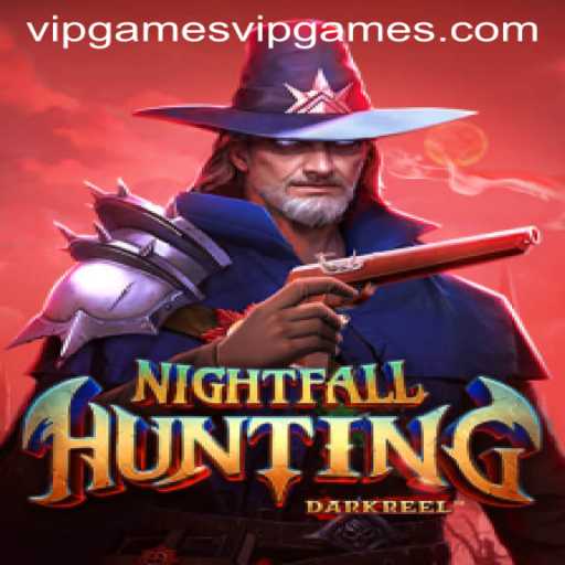 Exploring the Thrills of NightfallHunting: A VIP Gaming Experience