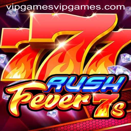 Discover RushFever7s: An Exciting Adventure in VIPGames